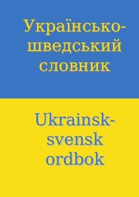 bokomslag Ukrainsk-svensk ordbok (18 000 ord)