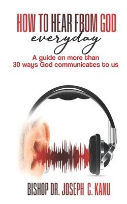 bokomslag How to Hear From God Everyday