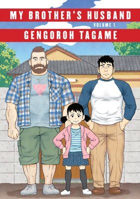 Gengoroh Tagame - My Brother's Husband, Volume 1, Inbunden