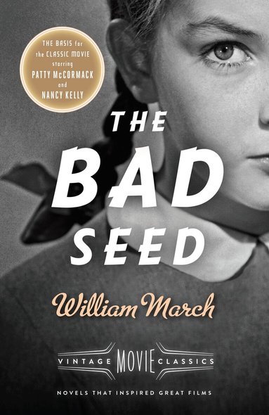 William March - Bad Seed, Häftad