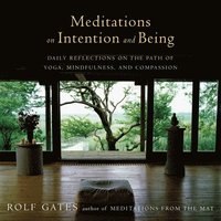 bokomslag Meditations on Intention and Being