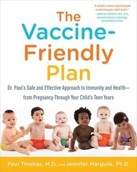 bokomslag The Vaccine-Friendly Plan