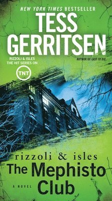 bokomslag The Mephisto Club: A Rizzoli & Isles Novel: A Novel