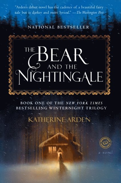 Bear And The Nightingale 1
