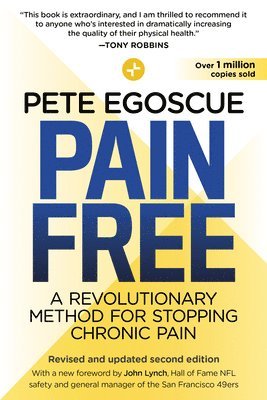 Pete Egoscue - Pain Free (Revised and Updated Second Edition), Häftad