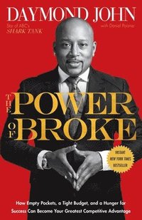 bokomslag The Power of Broke