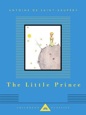 The Little Prince: Translated by Richard Howard 1