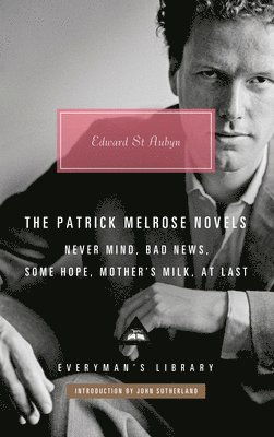 bokomslag The Patrick Melrose Novels