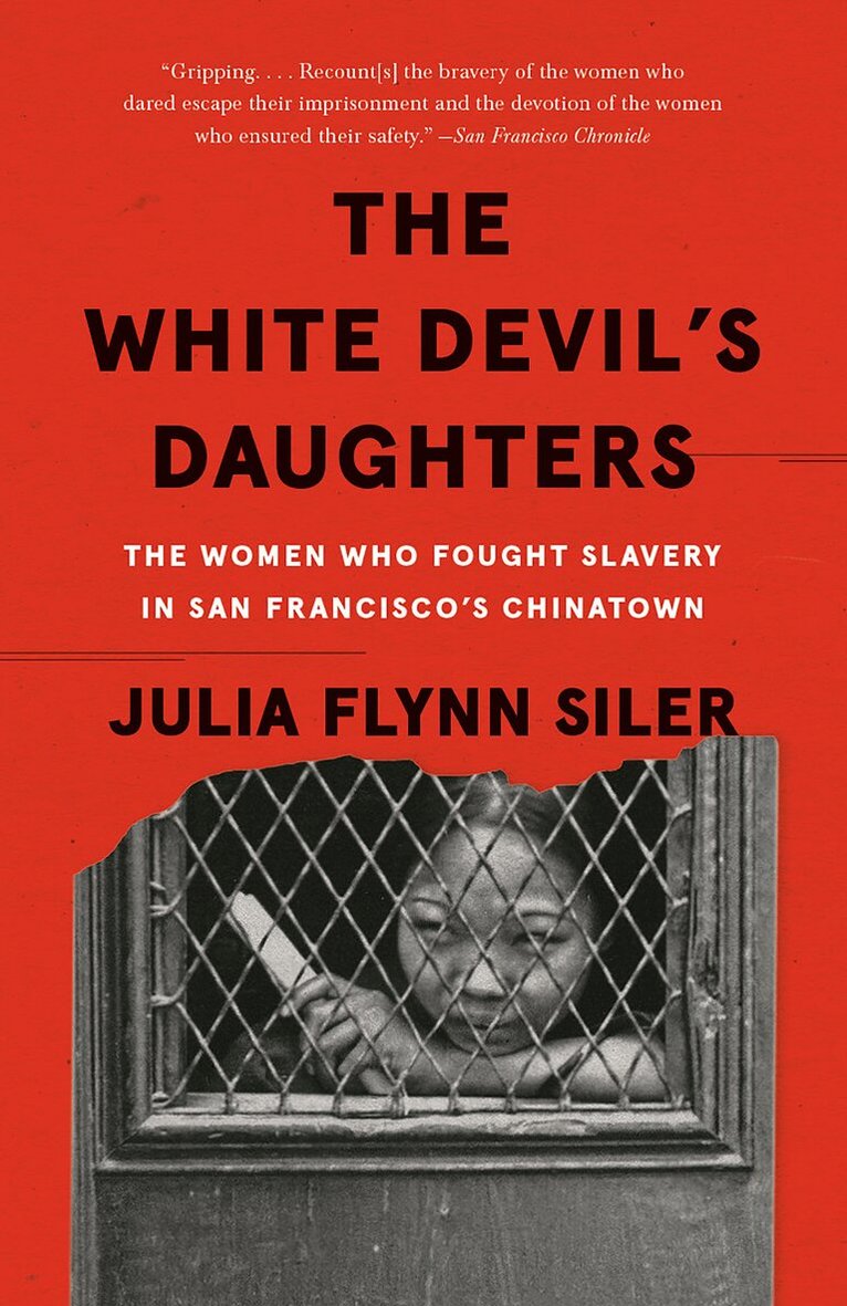 Julia Flynn Siler - White Devil's Daughters, Häftad