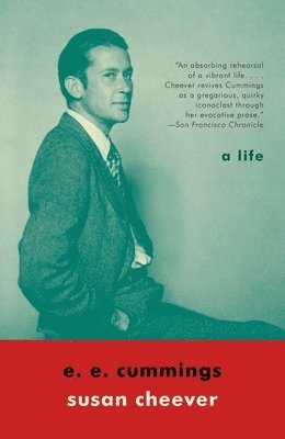Susan Cheever - E. E. Cummings: A Life, Häftad