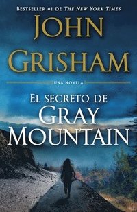 bokomslag El Secreto de Gray Mountain / Gray Mountain