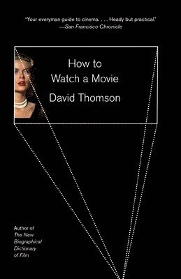 bokomslag How To Watch A Movie