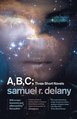 bokomslag A, B, C: Three Short Novels: The Jewels of Aptor, The Ballad of Beta-2, They Fly at Ciron