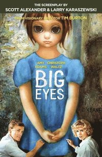 bokomslag Big Eyes: Screenplay