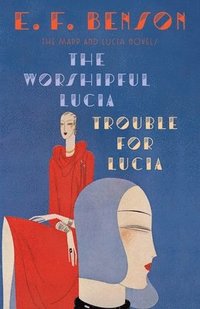 bokomslag Worshipful Lucia & Trouble For Lucia