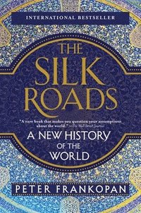 bokomslag The Silk Roads