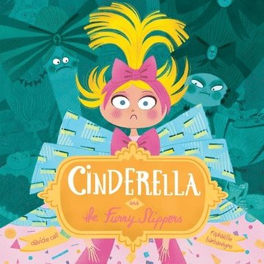 bokomslag Cinderella and the Furry Slippers