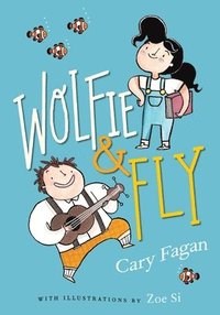 bokomslag Wolfie and Fly