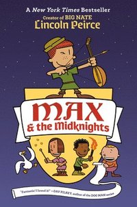 bokomslag Max & the Midknights 1