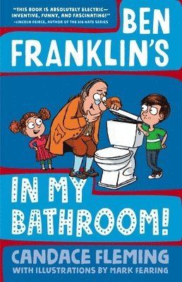 Ben Franklin's in My Bathroom! 1