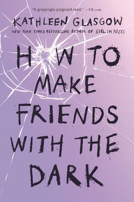 How To Make Friends With The Dark 1