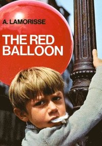bokomslag The Red Balloon