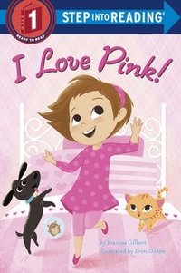 bokomslag I Love Pink!