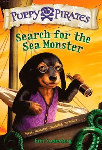 bokomslag Puppy Pirates #5: Search for the Sea Monster