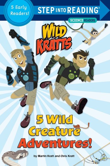 Chris Kratt, Martin Kratt - 5 Wild Creature Adventures! (Wild Kratts), Häftad