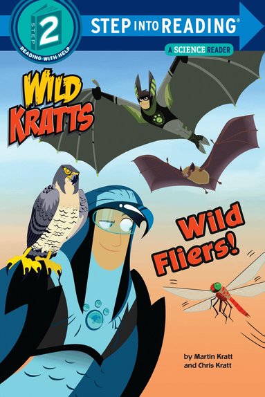 Chris Kratt, Martin Kratt - Wild Fliers, Häftad