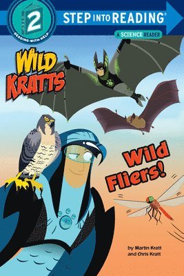 Chris Kratt, Martin Kratt - Wild Fliers, Häftad