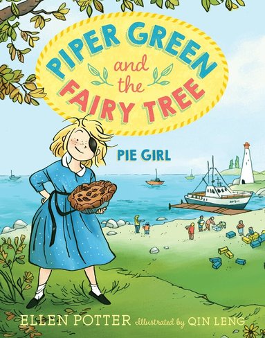 Ellen Potter - Piper Green and the Fairy Tree: Pie Girl, Häftad