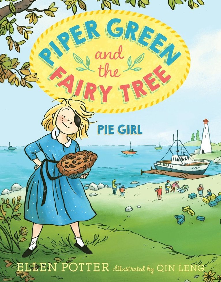 Ellen Potter - Piper Green and the Fairy Tree: Pie Girl, Häftad