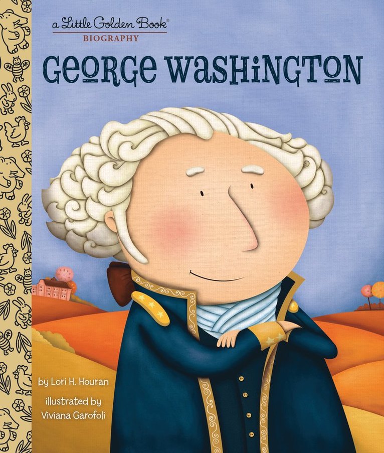 George Washington: A Little Golden Book Biography