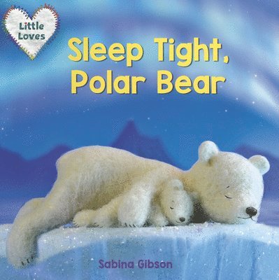 Sleep Tight, Polar Bear 1