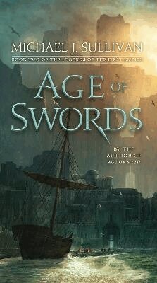 Michael J. Sullivan - Age of Swords, Häftad