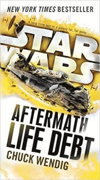 bokomslag Life Debt: Aftermath (Star Wars)