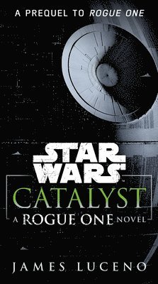 bokomslag Star Wars: Catalyst