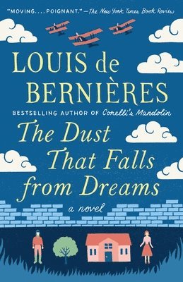 Louis de Bernieres, Louis De Bernieres - The Dust That Falls from Dreams, Häftad
