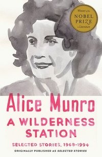 bokomslag A Wilderness Station: Selected Stories, 1968-1994