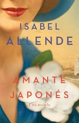 bokomslag El Amante Japonés / The Japanese Lover