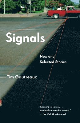 Signals: New and Selected Stories