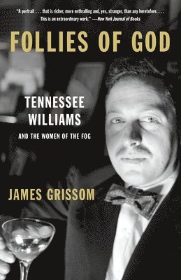 Follies of God