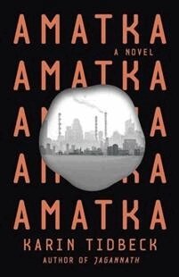 Karin Tidbeck - Amatka, Häftad
