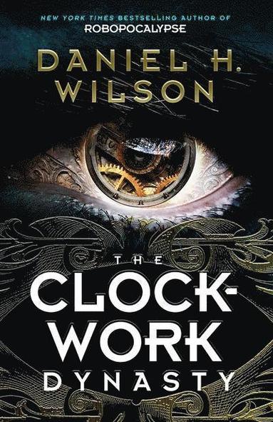 bokomslag Clockwork Dynasty