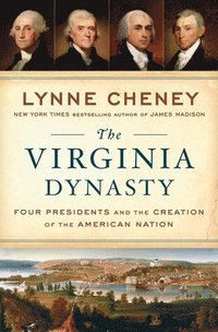 bokomslag The Virginia Dynasty