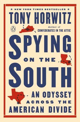 bokomslag Spying on the South: An Odyssey Across the American Divide