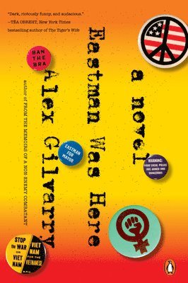 Alex Gilvarry - Eastman Was Here, Häftad