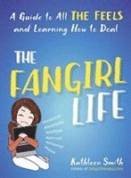 The Fangirl Life