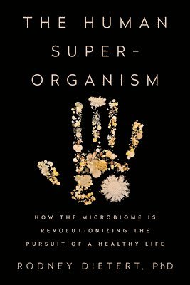 bokomslag The Human Superorganism